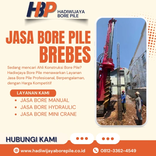Jasa Bore Pile Brebes Pengerjaan Menggunakan Mesin Hydraulic-HADIWIJAYA BORE PILE