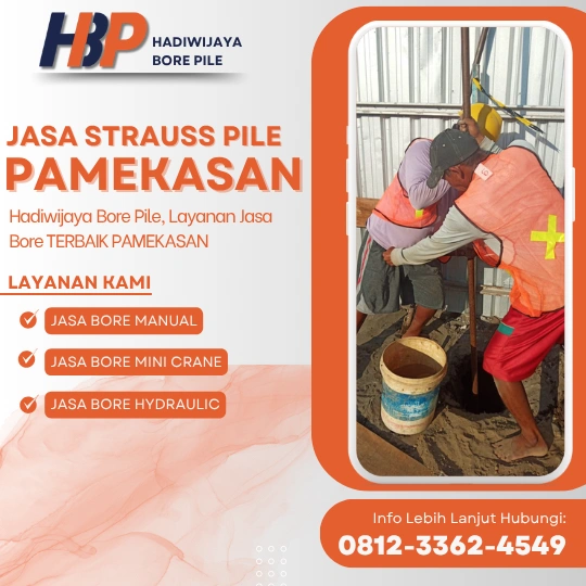 Jasa Bore Strauss Pile Pamekasan Pengerjaan Menggunakan Mesin Alat Manual-HADIWIJAYA BORE PILE