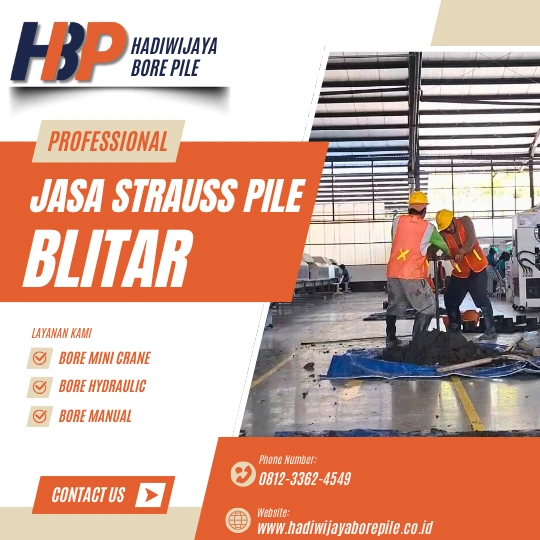 Jasa Strauss Pile Blitar Pengerjaan Menggunakan Mesin Manual-HADIWIJAYA BORE PILE