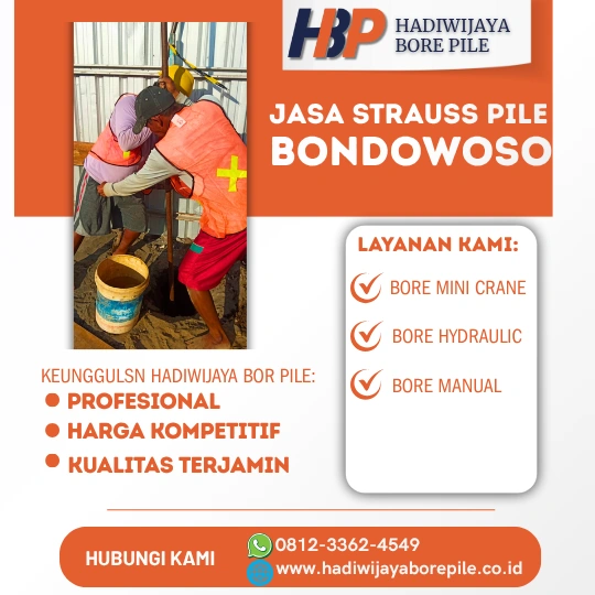 Jasa Strauss Pile Bondowoso Pengerjaan Menggunakan Mesin Alat Manual- HADIWIJAYA BORE PILE