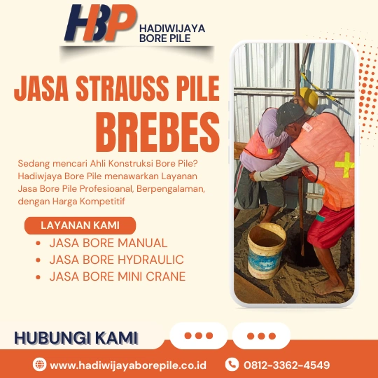Jasa Strauss Pile Brebes Pengerjaan Menggunakan Mesin Manual-HADIWIJAYA BORE PILE